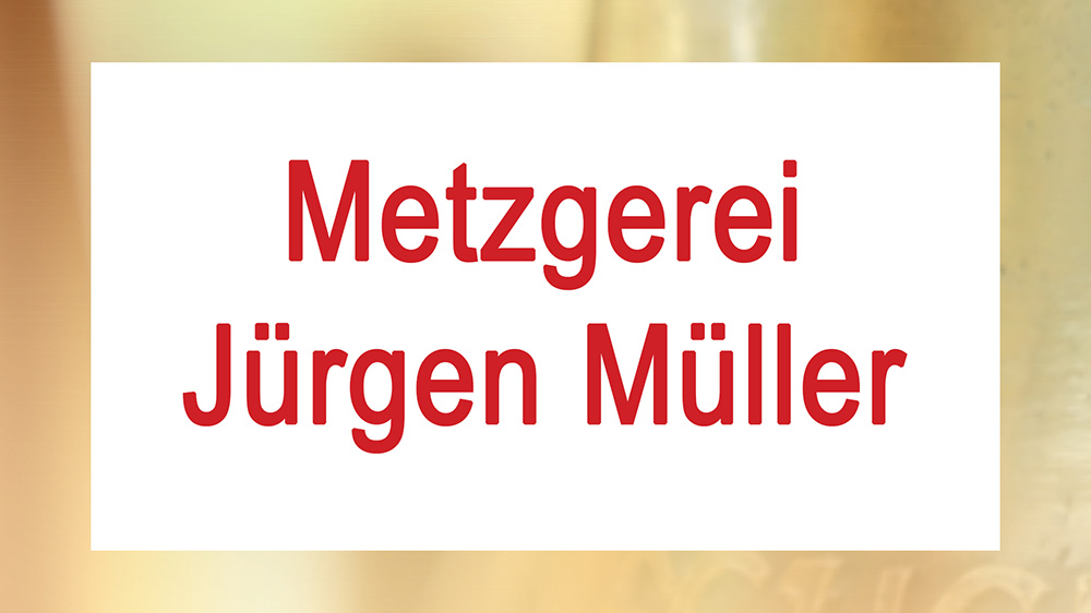 Metzgerei Müller